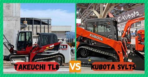 takeuchi tl8 vs kubota